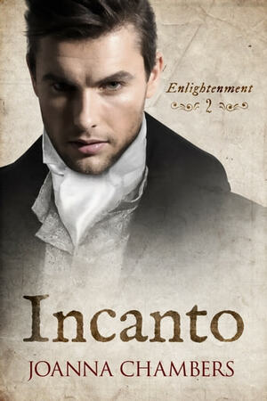 Incanto by Joanna Chambers