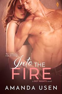 Into the Fire by Amanda Usen