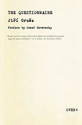 The Questionnaire by Jiří Gruša, Josef Škvorecký, Peter Kussi