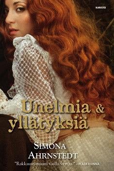 Unelmia ja yllätyksiä by Simona Ahrnstedt