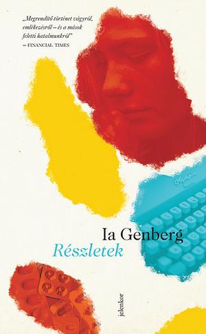 Részletek by Ia Genberg