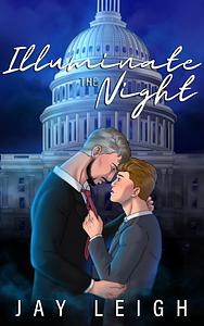 Illuminate the Night by Jay Leigh