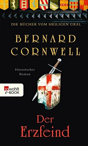 Der Erzfeind by Bernard Cornwell