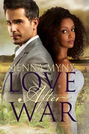 Love After War by Sienna Mynx