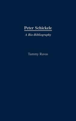 Peter Schickele: A Bio-Bibliography by Tammy Ravas