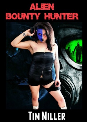 Alien Bounty Hunter by Tim Miller