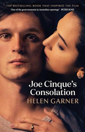 Joe Cinque's Consolation: A True Story of Death, Grief and the Law by Helen Garner