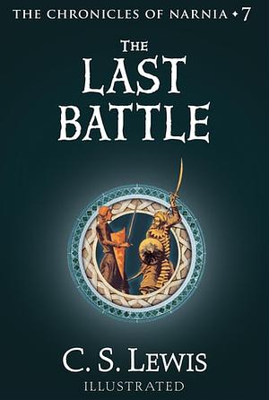 The Last Battle by C.S. Lewis