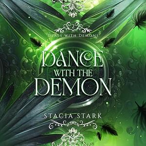 Dance with the Demon by Stacia Stark