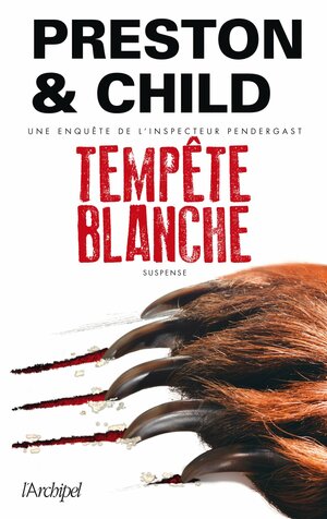 Tempête Blanche by Douglas Preston