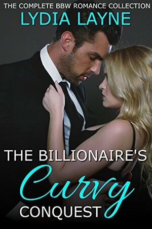 The Billionaire's Curvy Conquest by Lydia Layne