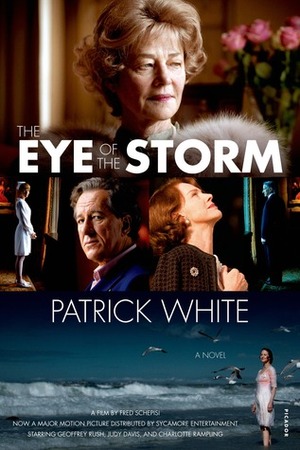 The Eye of the Storm: A Novel by Patrick White