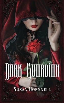 Dark Guardian by Susan Horsnell