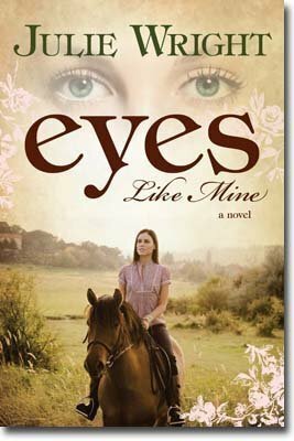 Eyes Like Mine by Julie Wright