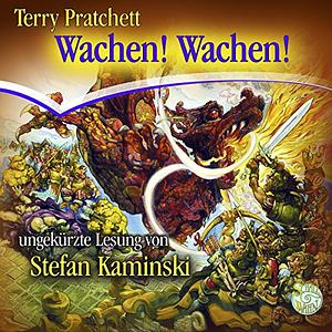 Wachen! Wachen! (Discworld, #8; City Watch #1) by Terry Pratchett