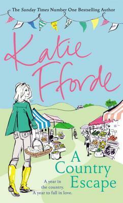 A Country Escape by Katie Fforde