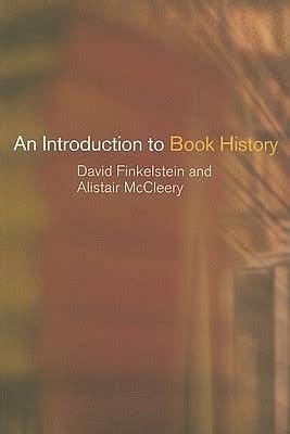 An Introduction to Book History by David Finkelstein