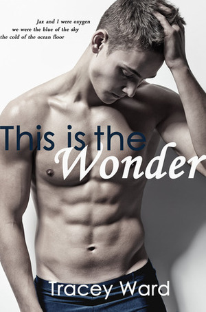 This is the Wonder by Tracey Ward