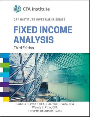 Fixed Income Analysis by Jerald E. Pinto