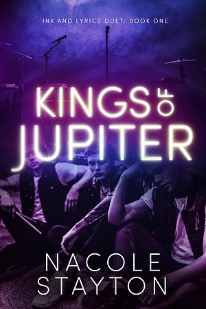 Kings of Jupiter by Nacole Stayton