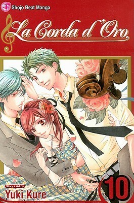 La Corda d'Oro, Volume 10 by Yuki Kure