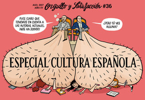 Orgullo y Satisfacción #36 by Bernardo Vergara, Manuel Bartual, Manel Fontdevila, Albert Monteys, Guillermo