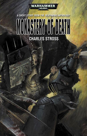 Monastery of Death by Charles Stross