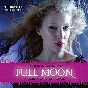 Full Moon by Rachel Hawthorne