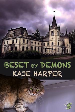 Beset by Demons by Kaje Harper