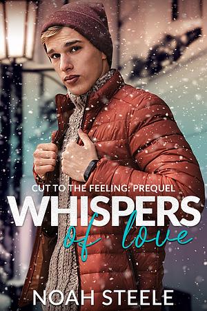 Whispers of Love by Noah Steele