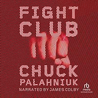 Fight Club by Chuck Palahniuk