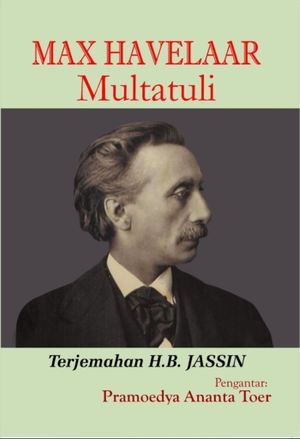 Max Havelaar: Terjemahan HB Jassin by Multatuli