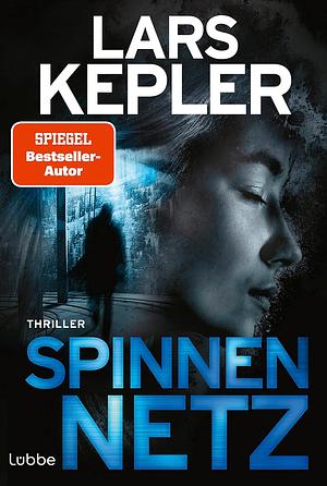 Spinnennetz: Schweden-Thriller by Lars Kepler