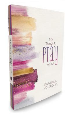 501 Things to Pray about by Joanne Simmons