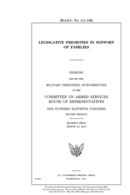 Legislative priorities in support of families by Committee on Armed Services (house), United States House of Representatives, United State Congress