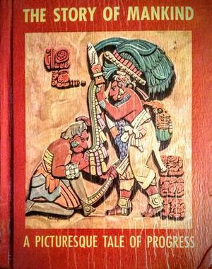 The Story of Mankind; A Picturesque Tale of Progress: Explorations Part I and II by Olive Beaupré Miller, Harry Neal Baum