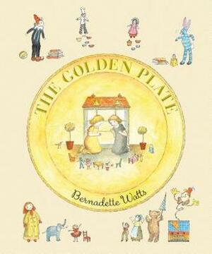 The Golden Plate by Bernadette Watts