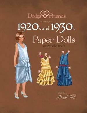 Dollys and Friends 1920s and 1930s Paper Dolls: Molly and Jolly Love 1920s and 1930s Wardrobe No 2 by Basak Tinli, Dollys and Friends