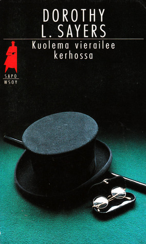 Kuolema vierailee kerhossa by Dorothy L. Sayers, Helena Luho