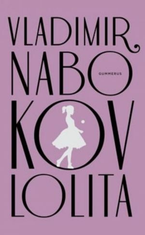 Lolita by Vladimir Nabokov