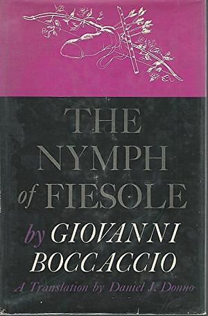 The Nymph of Fiesole (Il Ninfale Fiesolano) by Giavanni Boccaccio