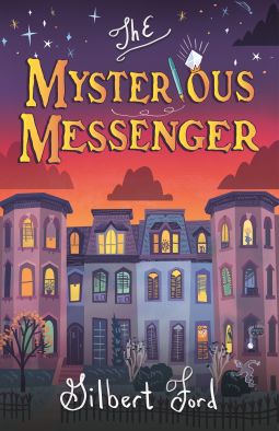 The Mysterious Messenger by Gilbert Ford