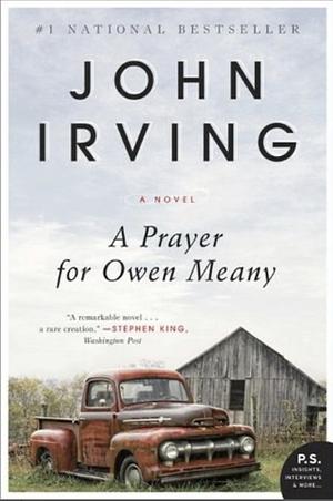 A Prayer for Owen Meany by John Irving