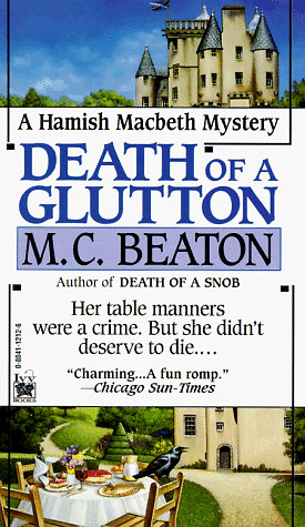 Death of a Glutton by M.C. Beaton