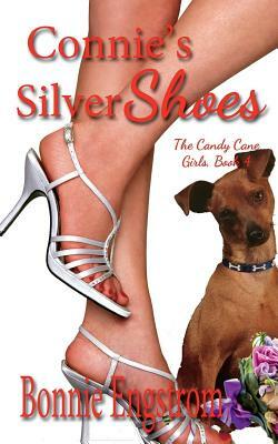 Connie's Silver Shoes by Bonnie Engstrom