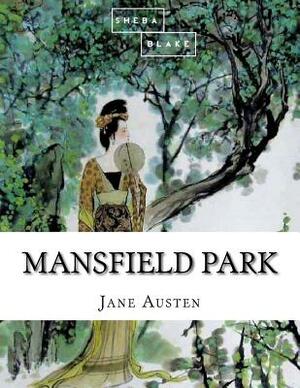 Mansfield Park by Sheba Blake, Jane Austen