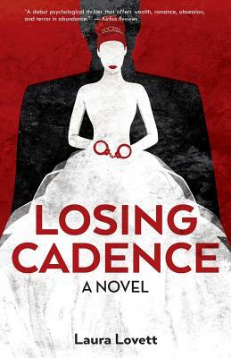 Losing Cadence by Laura Lovett