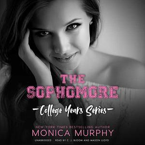 The Sophomore by Monica Murphy