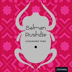 Sataniske Vers by Salman Rushdie