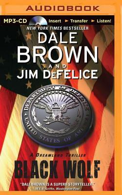 Black Wolf by Jim DeFelice, Dale Brown